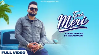 Teri Meri Kulbir Jhinjer Video Song